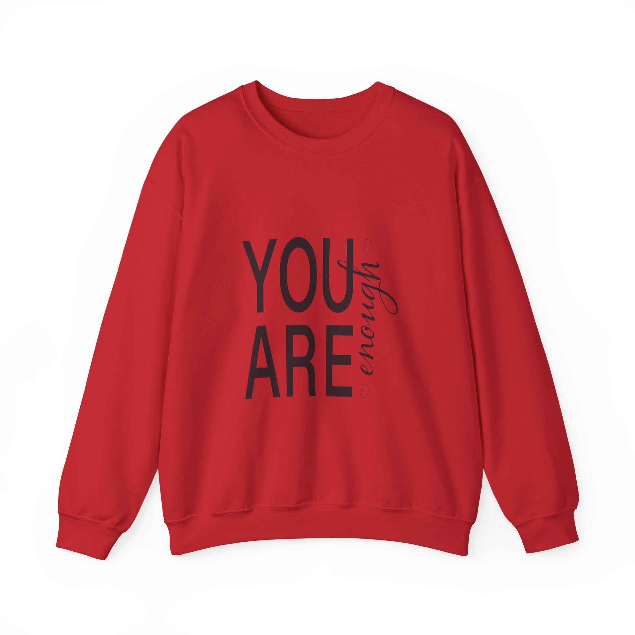 Sweatshirt: Inspirational - You are enough