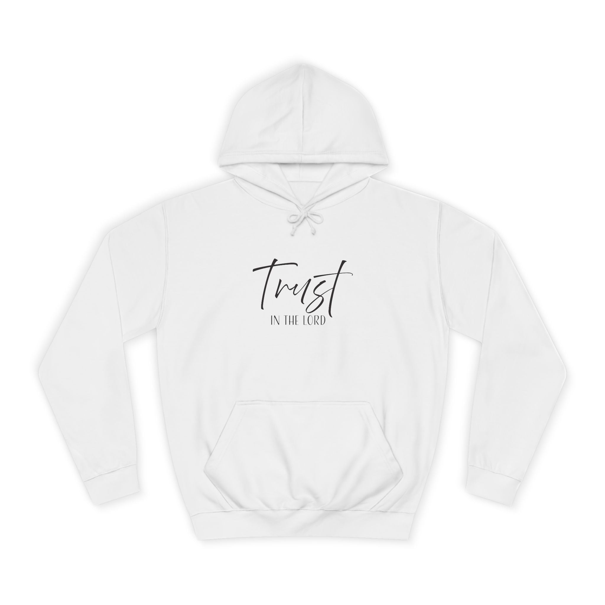 Hoodie: Inspirational - Trust in the Lord