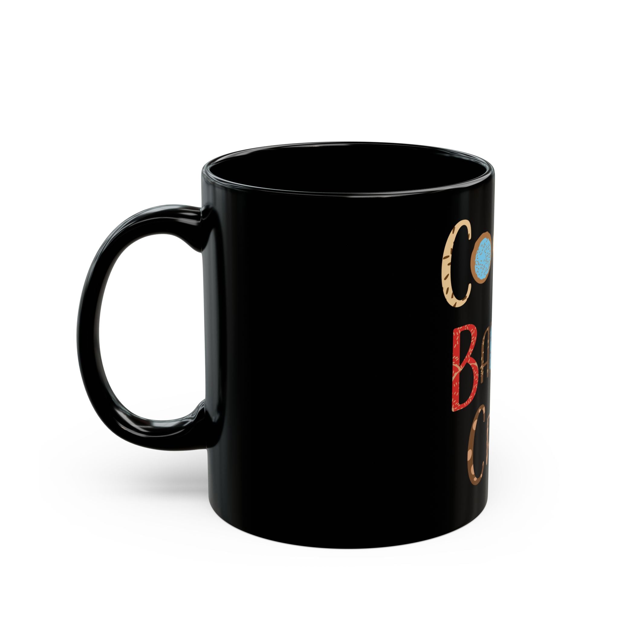 Ceramic Mug:  Cookie Baking Crew - (11 oz, 15oz) - black