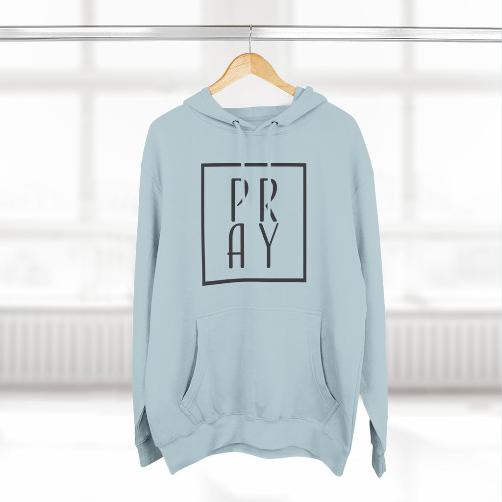 Hoodie: Inspirational - Pray
