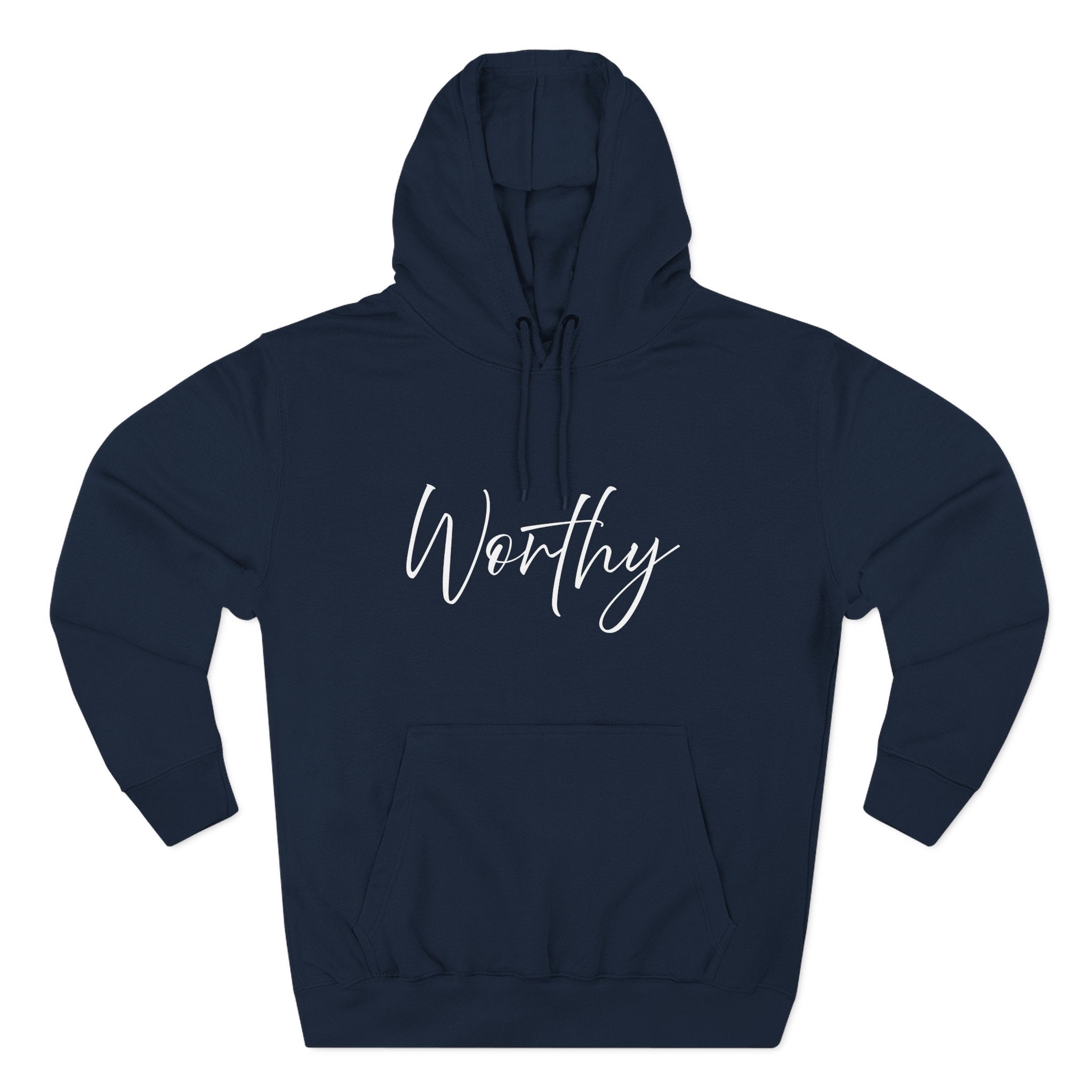 Hoodie: Inspirational - Worthy
