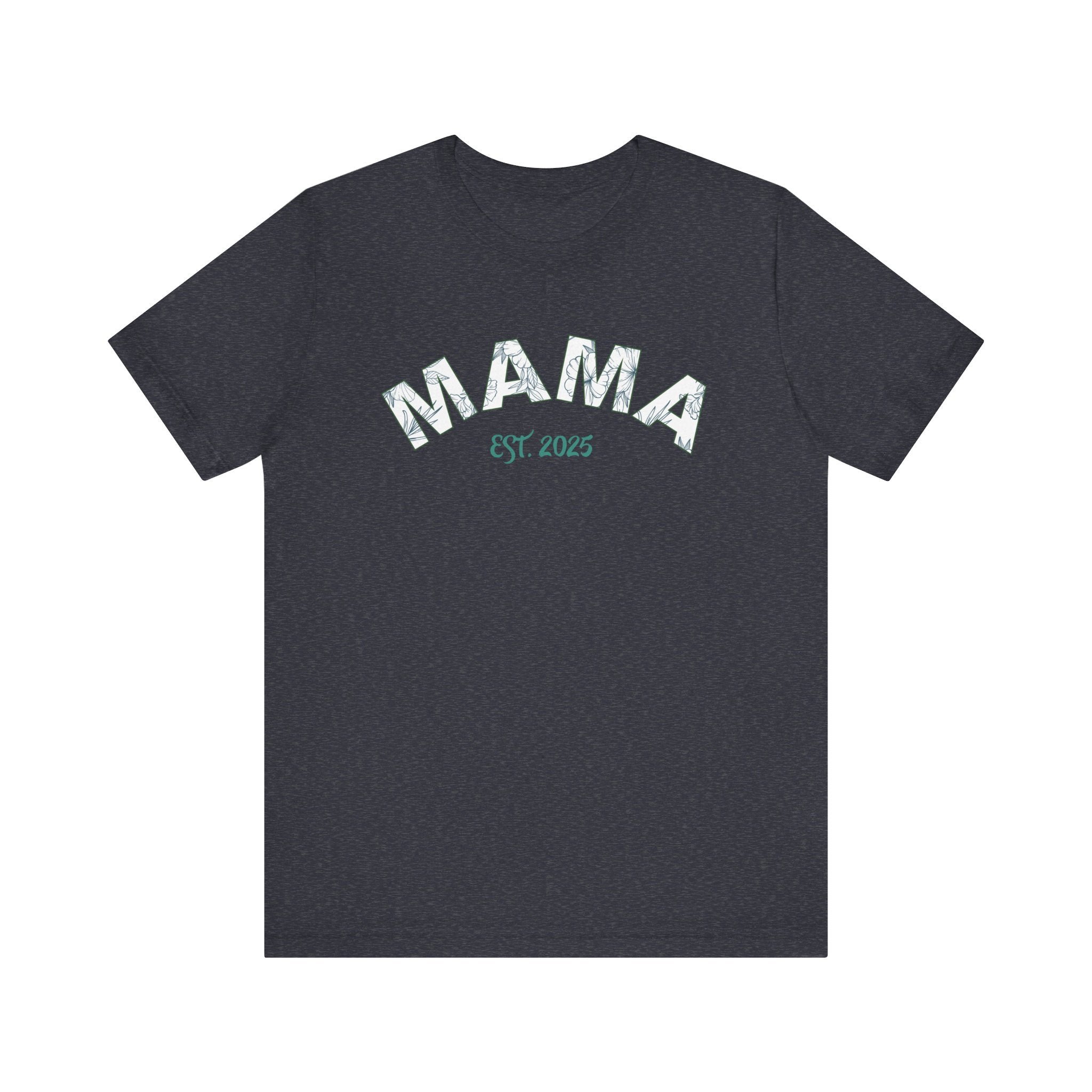 Teeshirt: Mama EST. 2025 - Green Logo