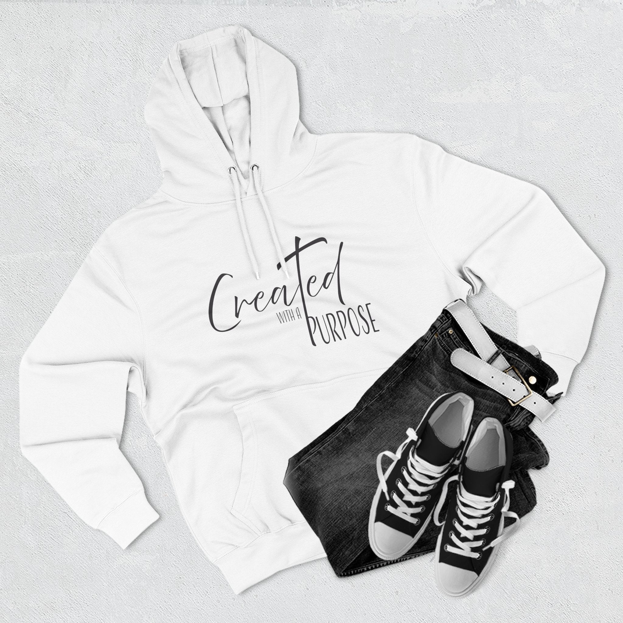 Hoodie: Inspirational - Created with a purpose
