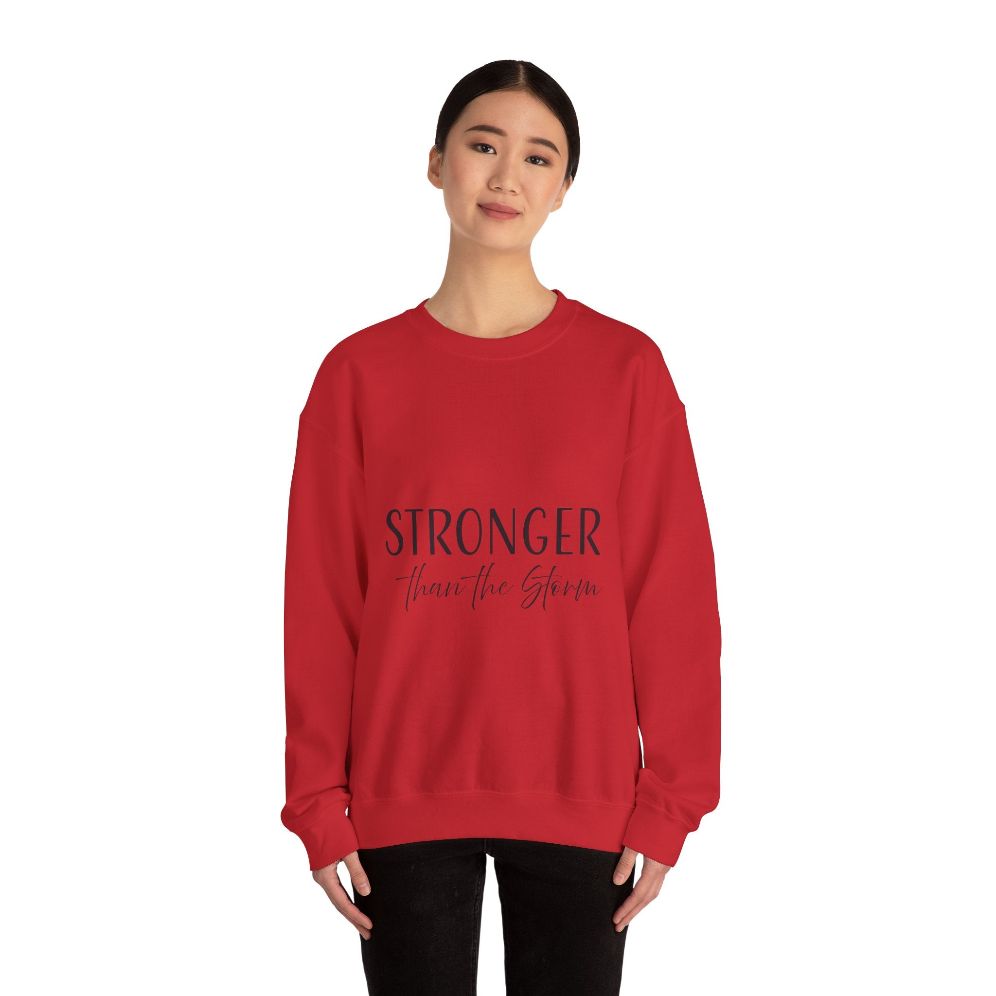 Sweatshirt: Inspirational - Stronger Than the Storm