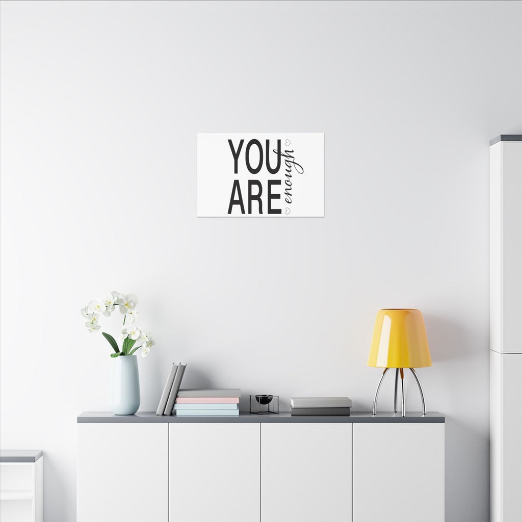 Canvas Wall Art:  Inspirational - You Are Enough
