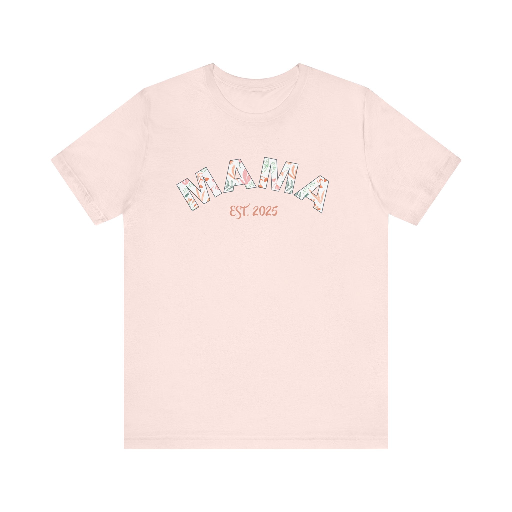 Teeshirt: Mama EST. 2025 - Pink Logo