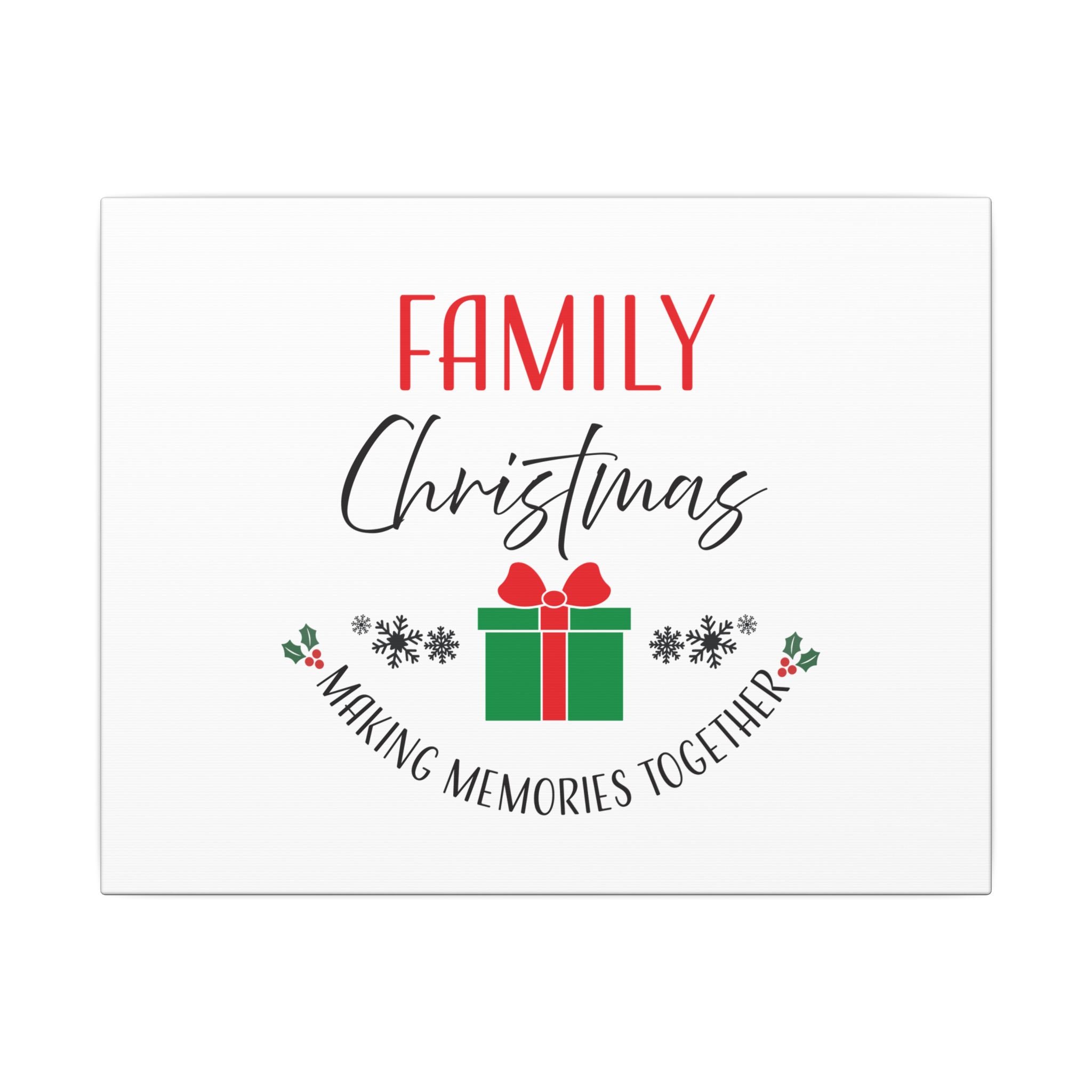 Canvas Wall Art: Family Christmas -Making Memories Together