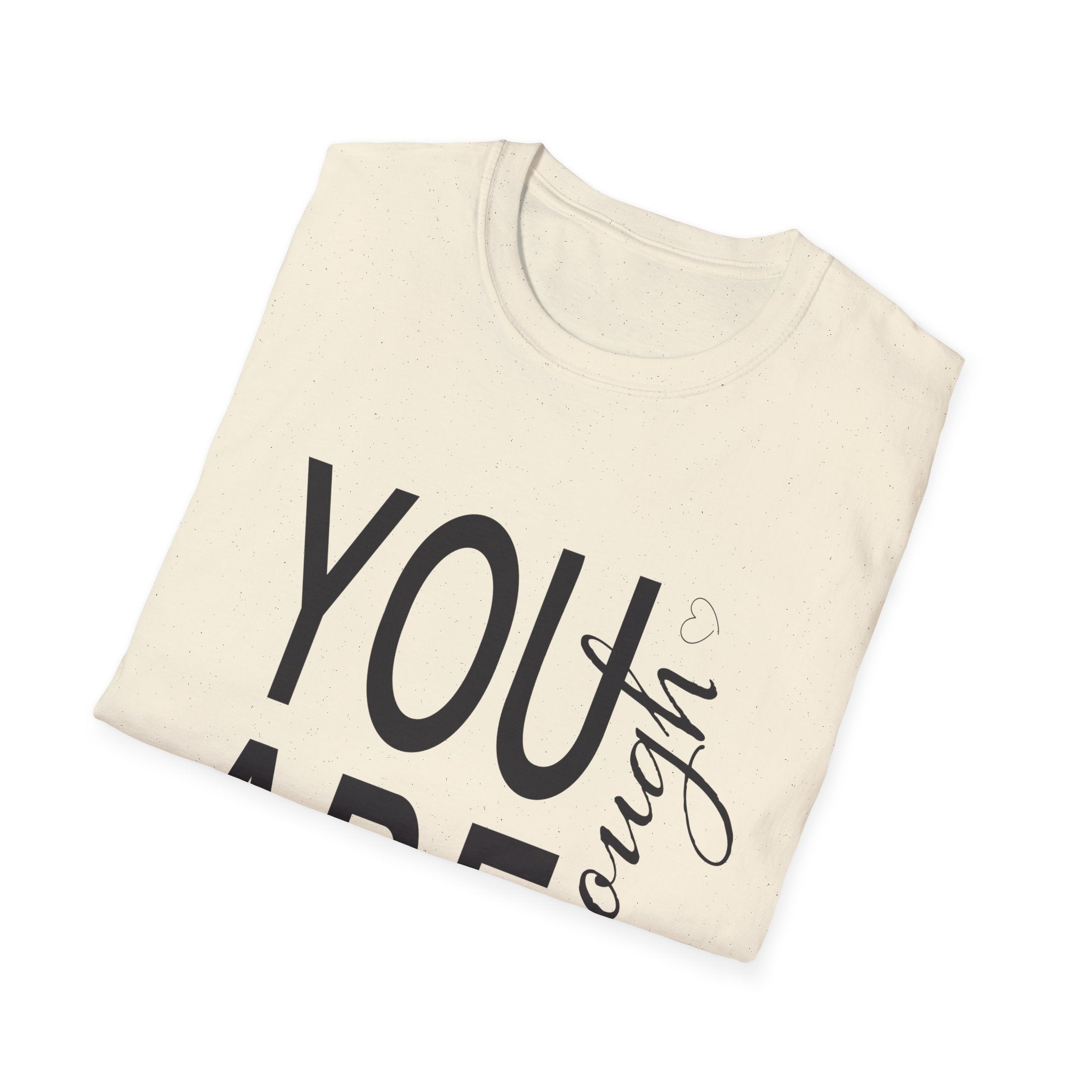 Teeshirt: Inspirational - You Are Enough