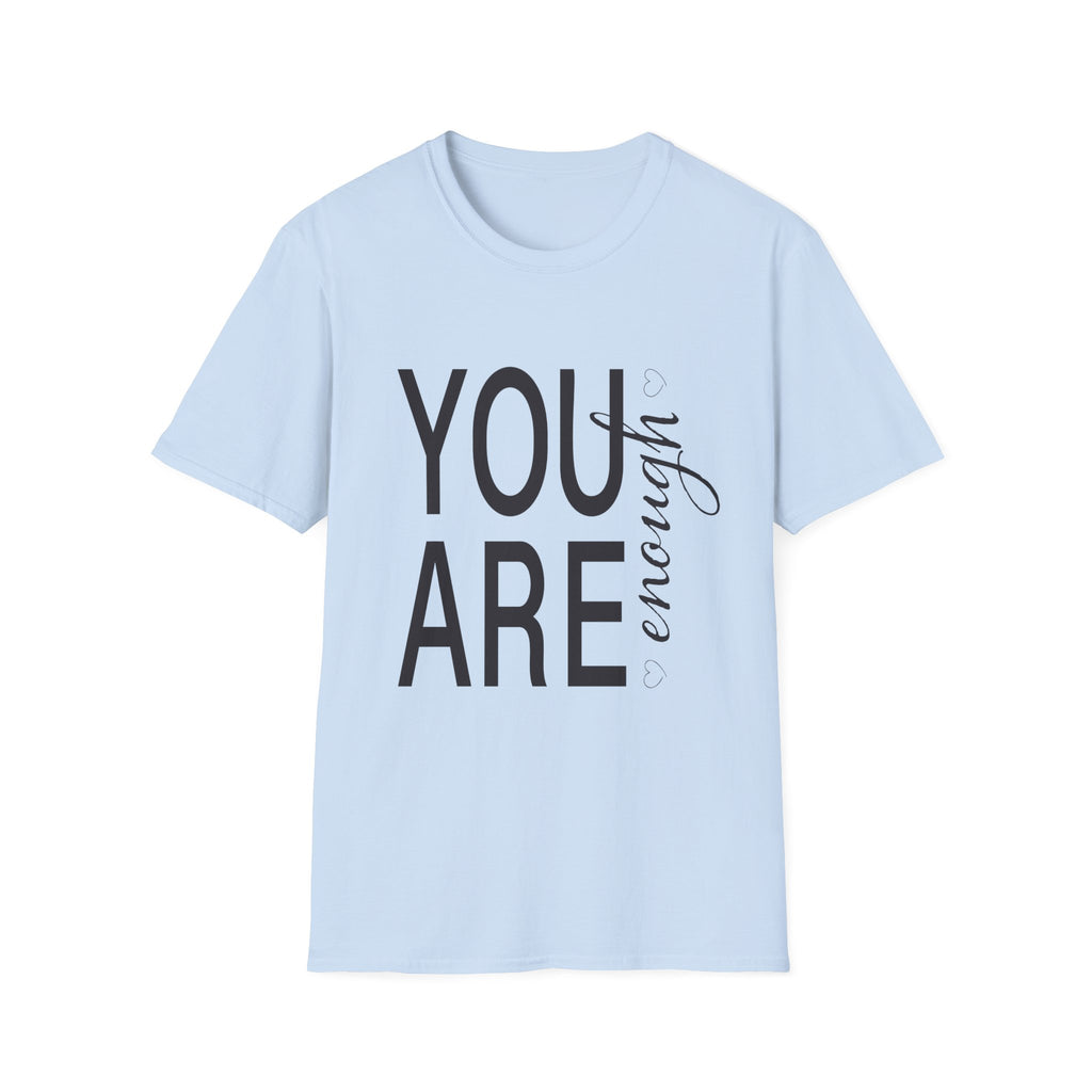 Teeshirt: Inspirational - You Are Enough