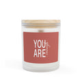 Affirmation Soy Candle:  You Are Enough (11oz)