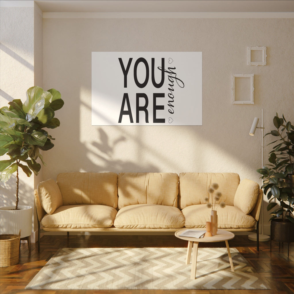 Canvas Wall Art:  Inspirational - You Are Enough