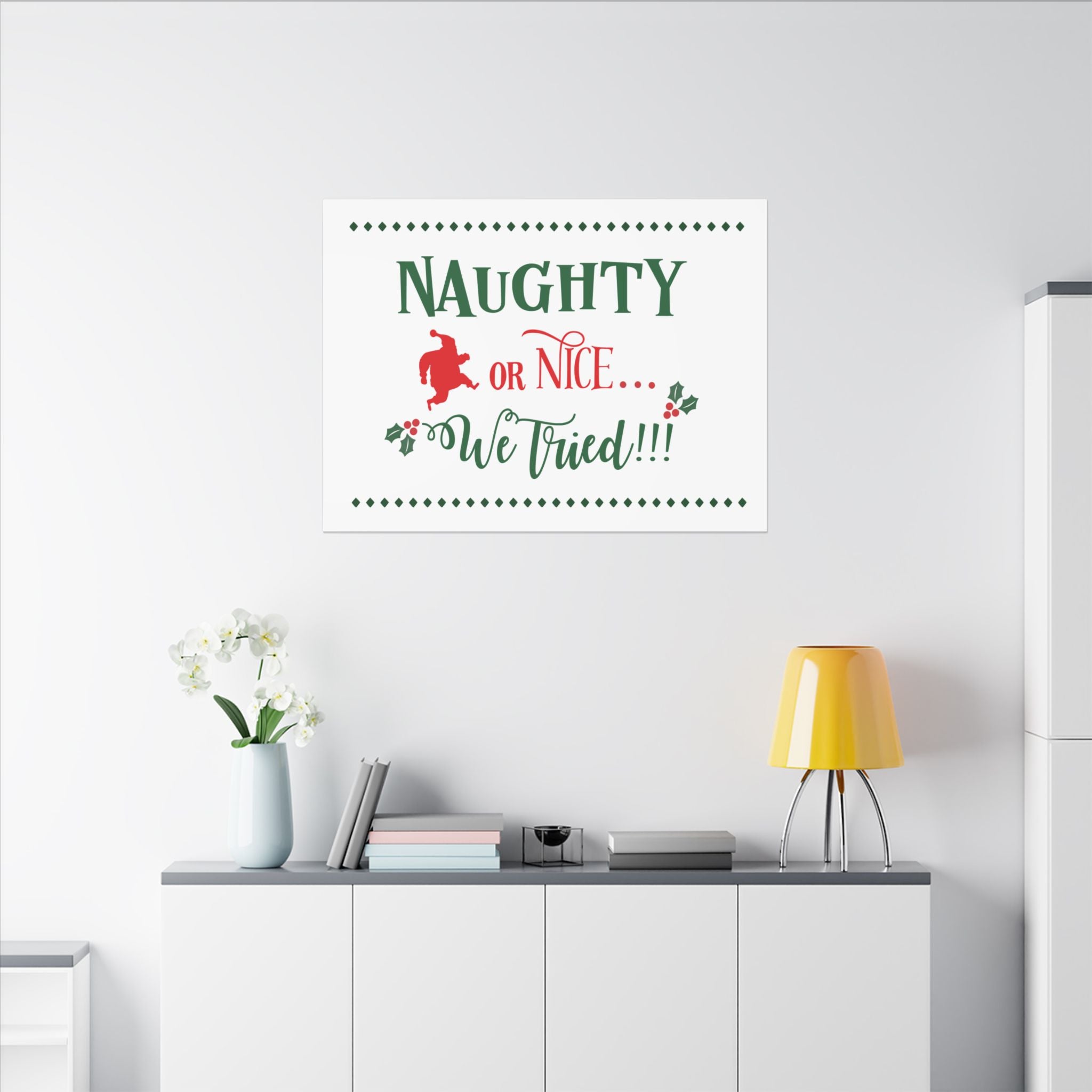 Naughty or Nice We Tried Canvas Wall Art — Funny Christmas Holiday Decor