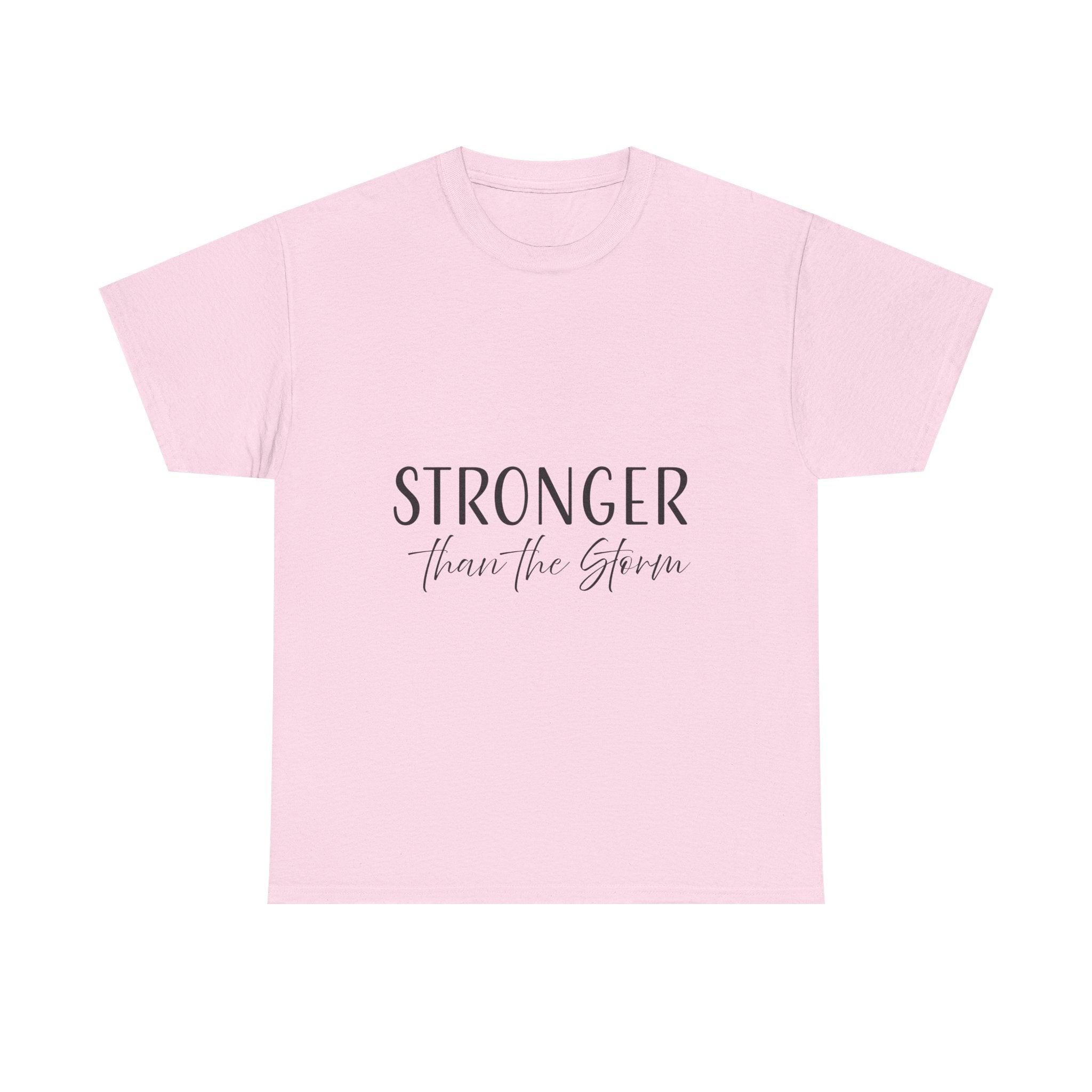 Teeshirt: Inspirational - Stronger Than the Storm