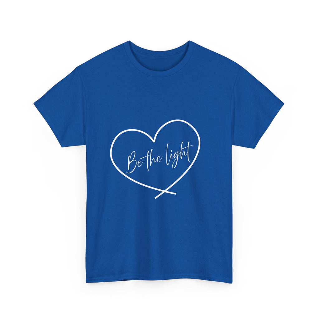 Teeshirt: Inspirational - Be the Light