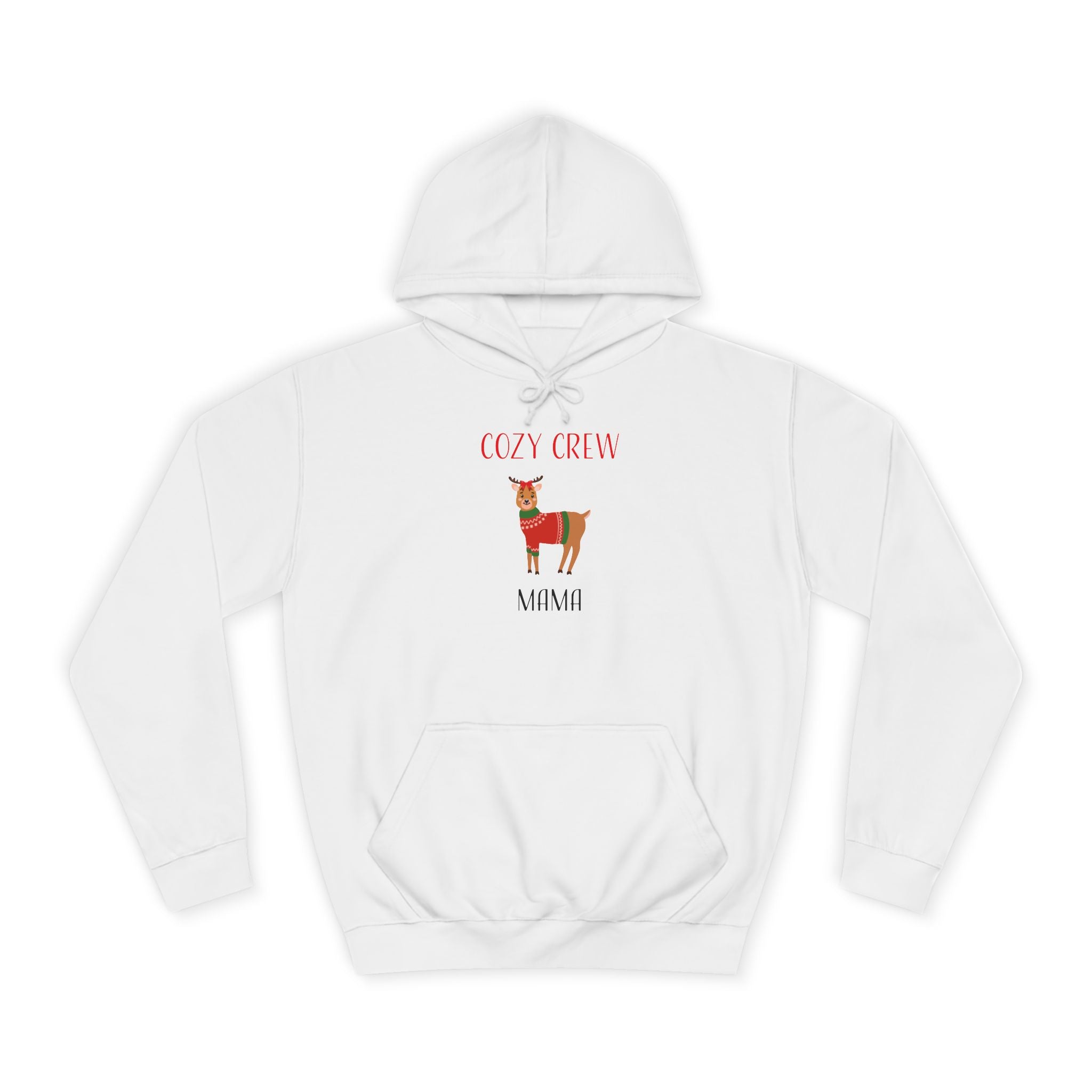 Hoodie: Cozy Crew Reindeer Mama (Adult)