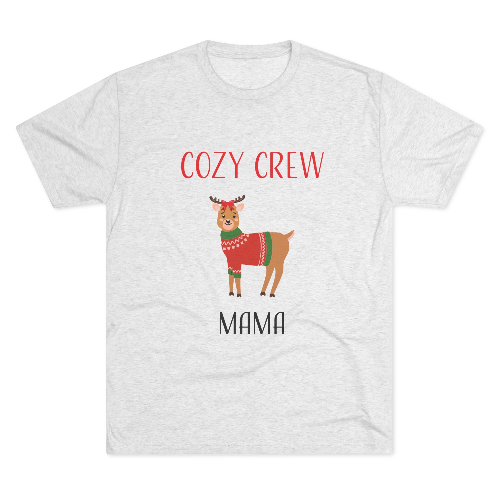 Teeshirt: Cozy Crew Reindeer Mama (Adult)