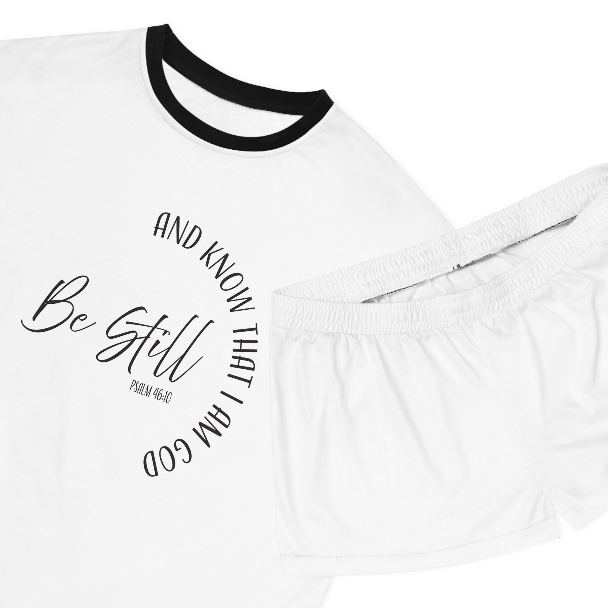 Short Pajama Set: Be Still
