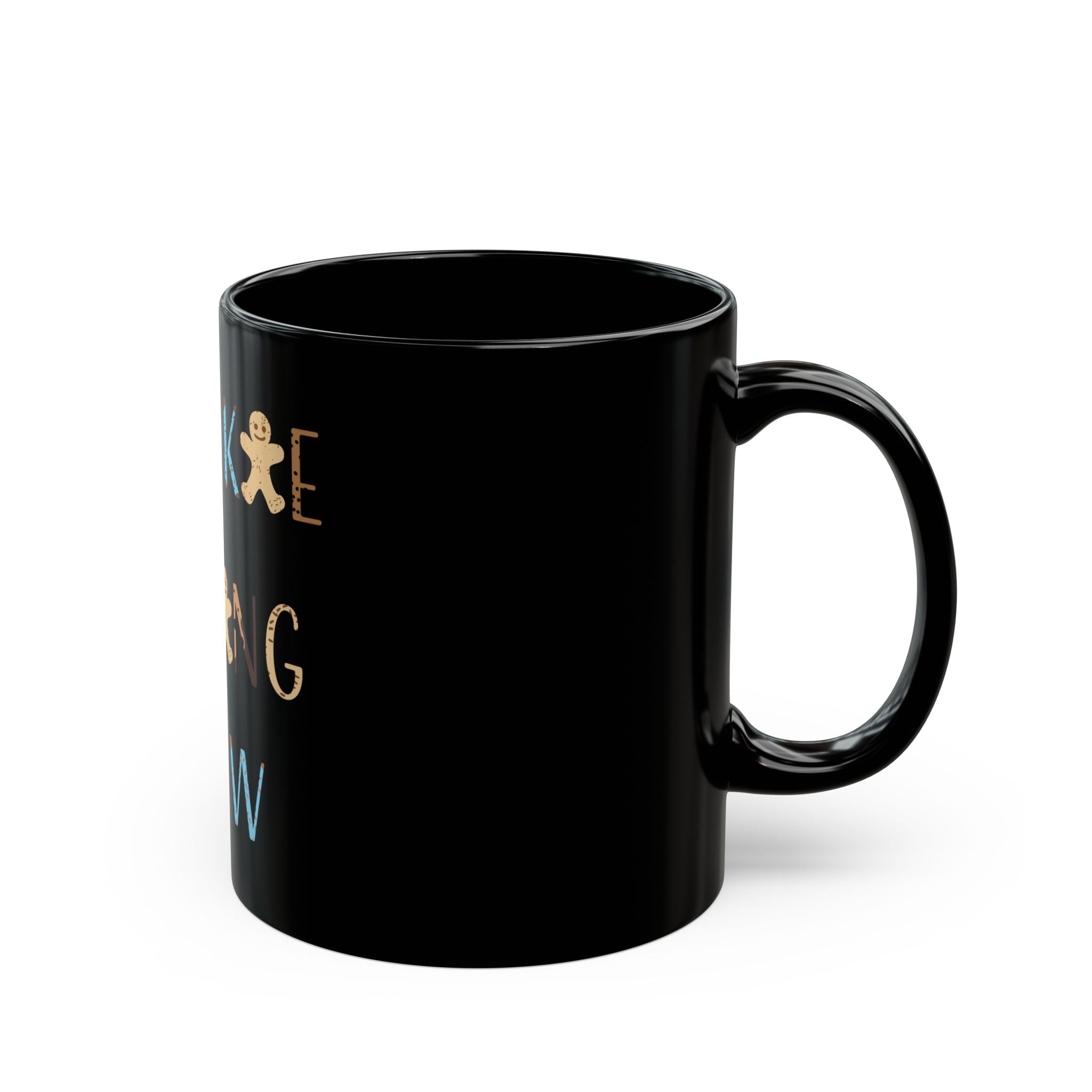 Ceramic Mug:  Cookie Baking Crew - (11 oz, 15oz) - black