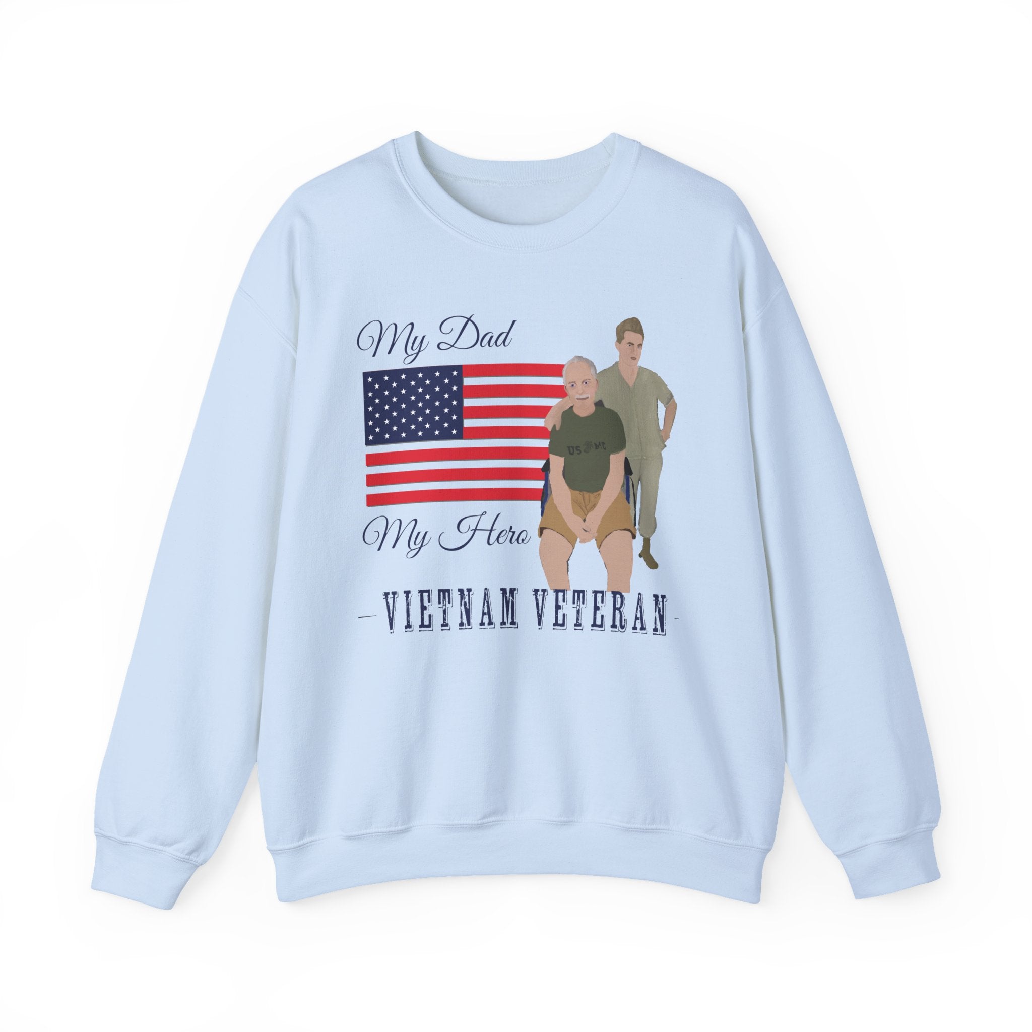 Sweatshirt - Patriotic - My Dad My Hero (Vietnam Veteran)
