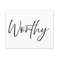 Canvas Wall Art:  Inspirational - Worthy