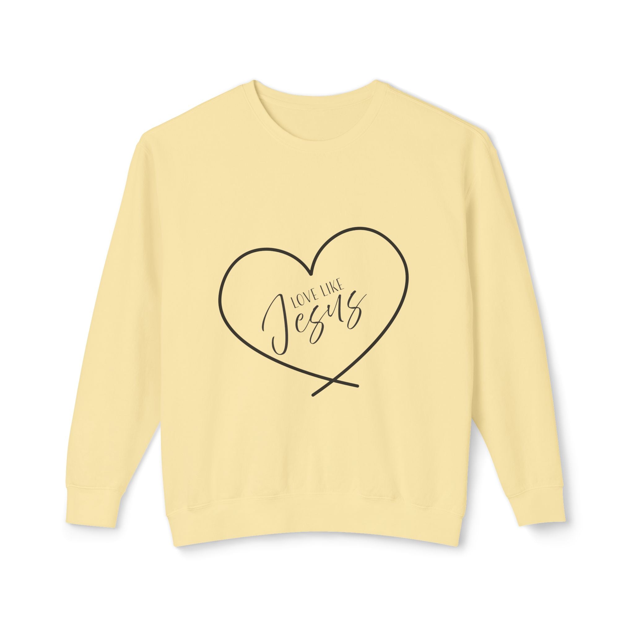 Sweatshirt:  Inspirational - Love Like Jesus