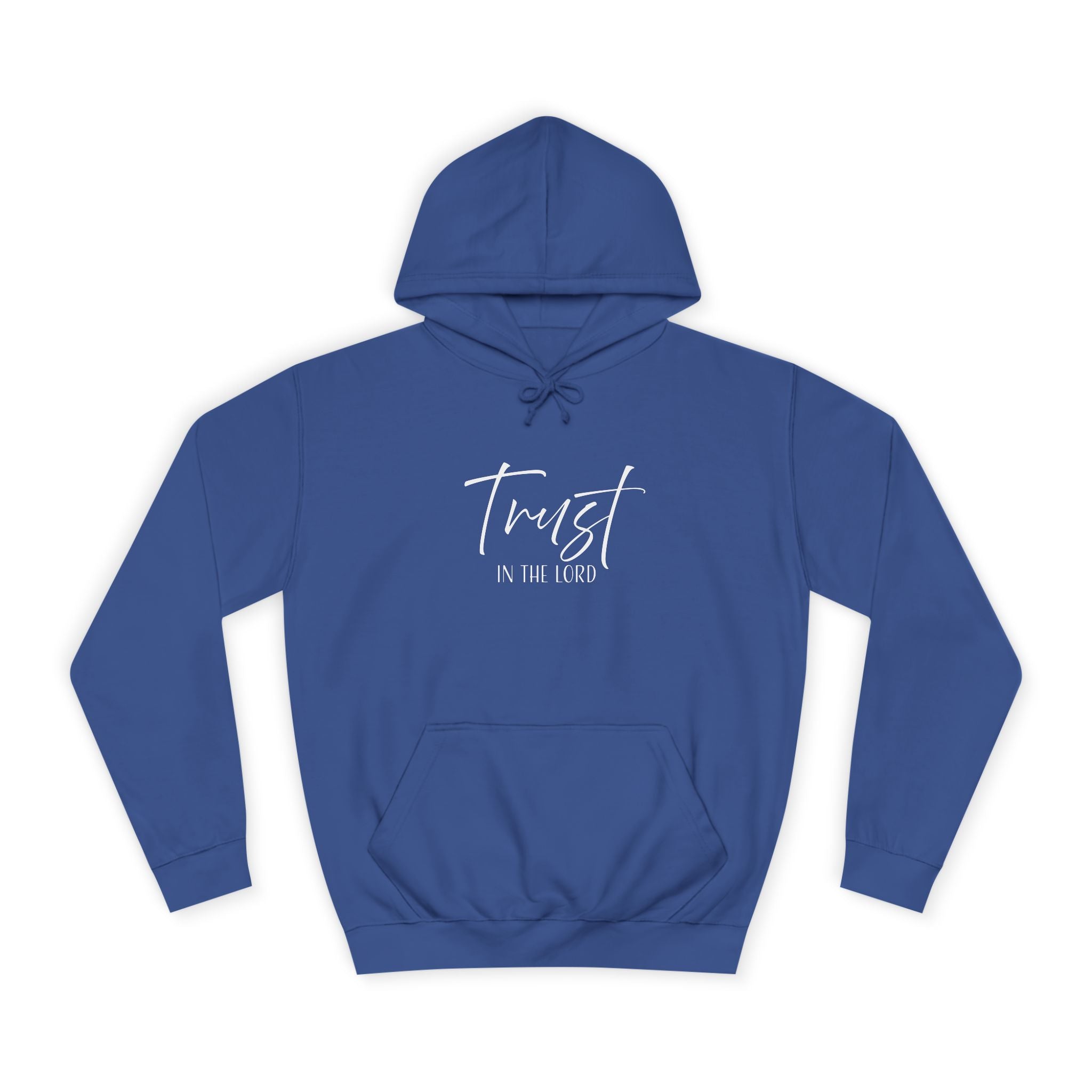 Hoodie: Inspirational - Trust in the Lord