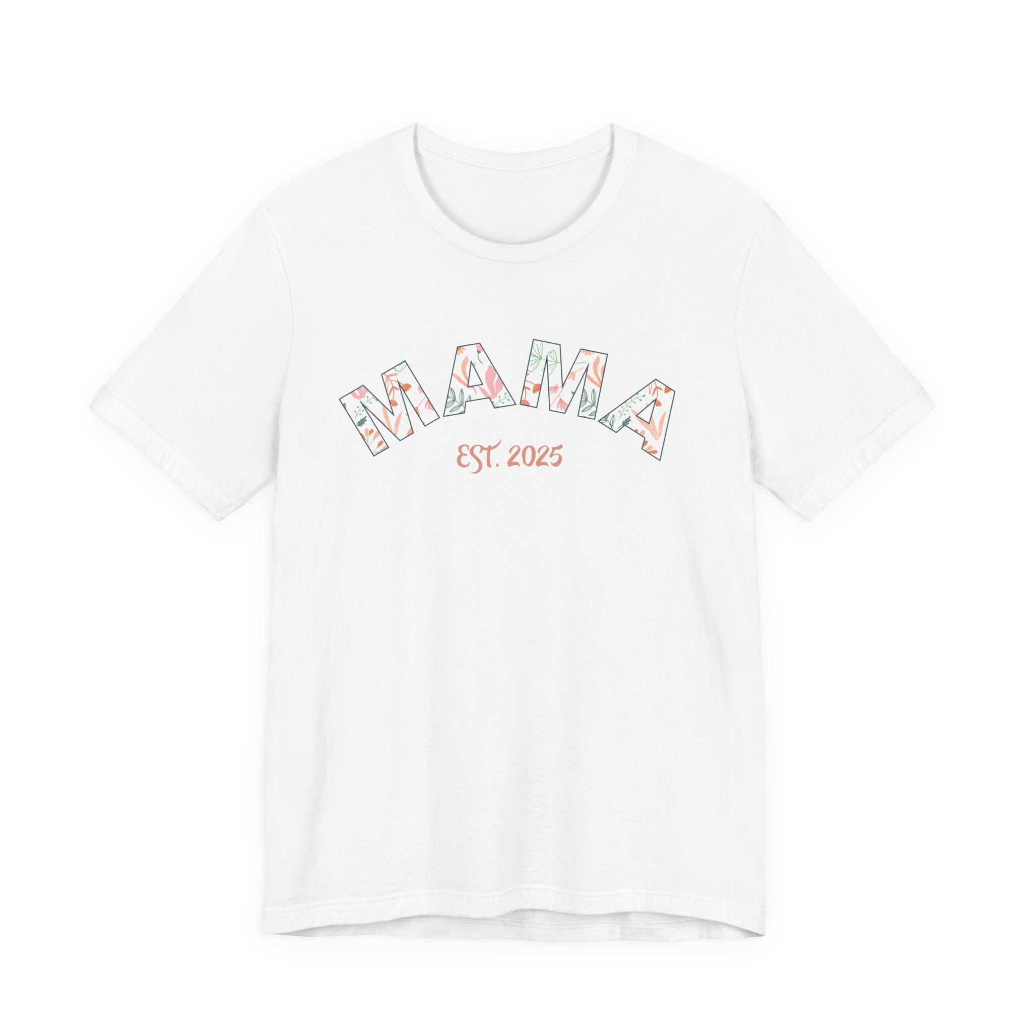 Teeshirt: Mama EST. 2025 - Pink Logo