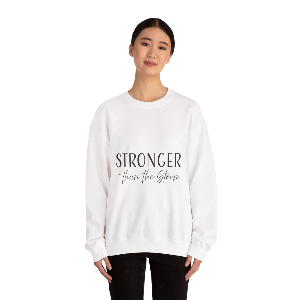Sweatshirt: Inspirational - Stronger Than the Storm