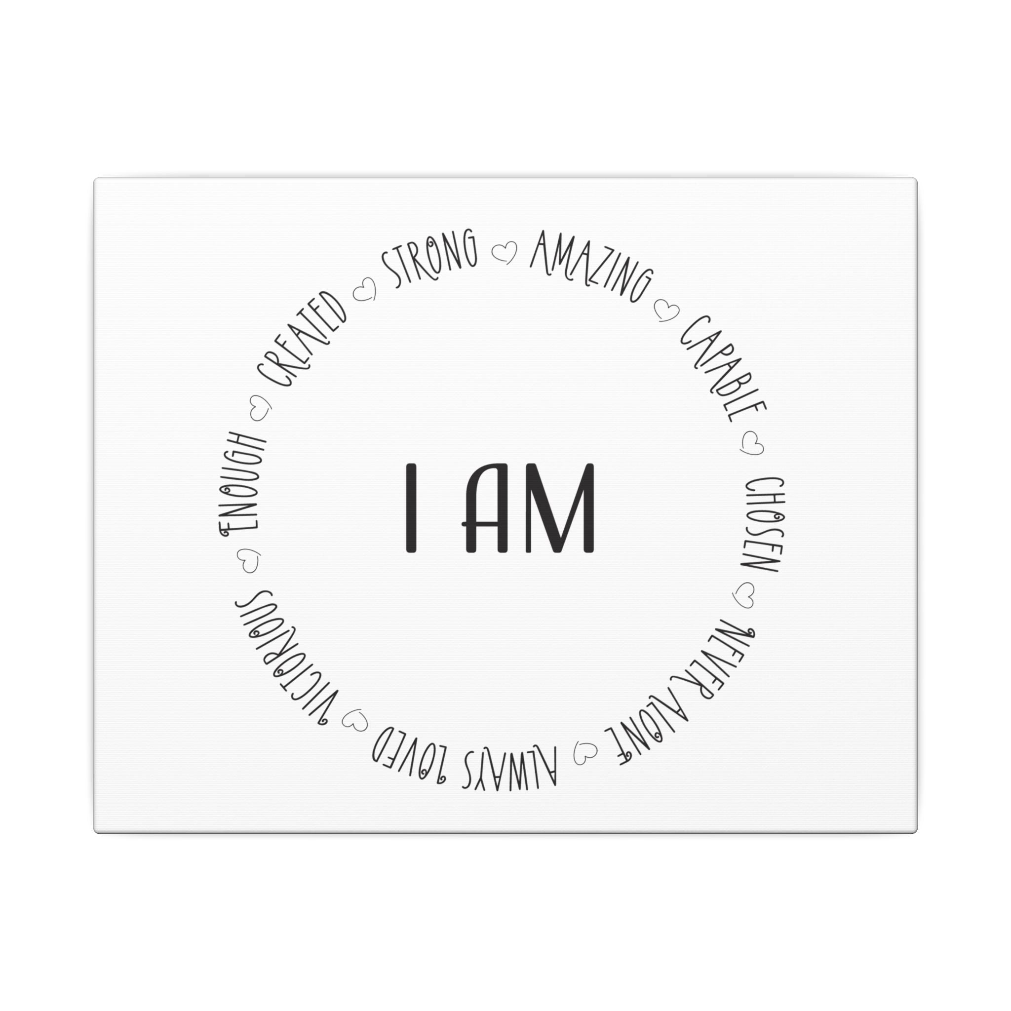 Canvas Wall Art:  Inspirational - I AM Affirmation