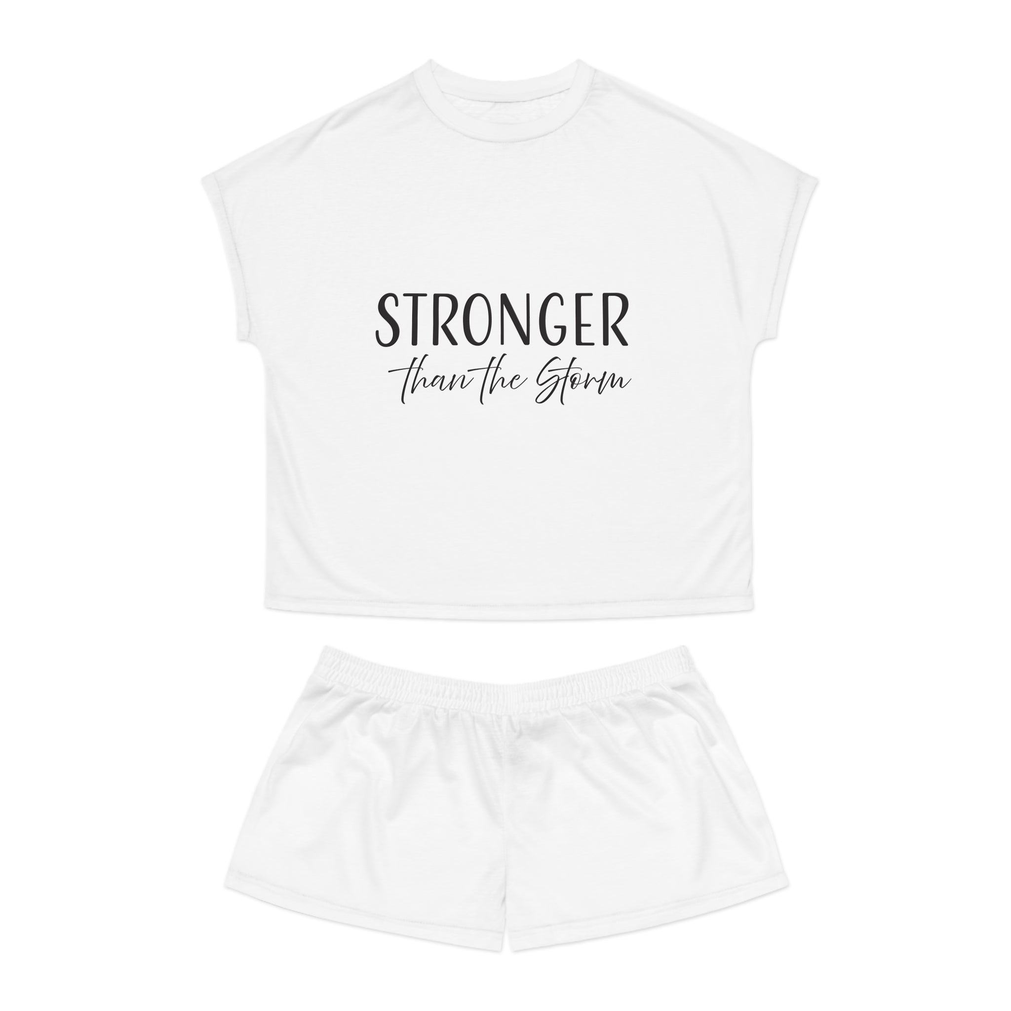 Short Pajama Set: Stronger Than the Storm