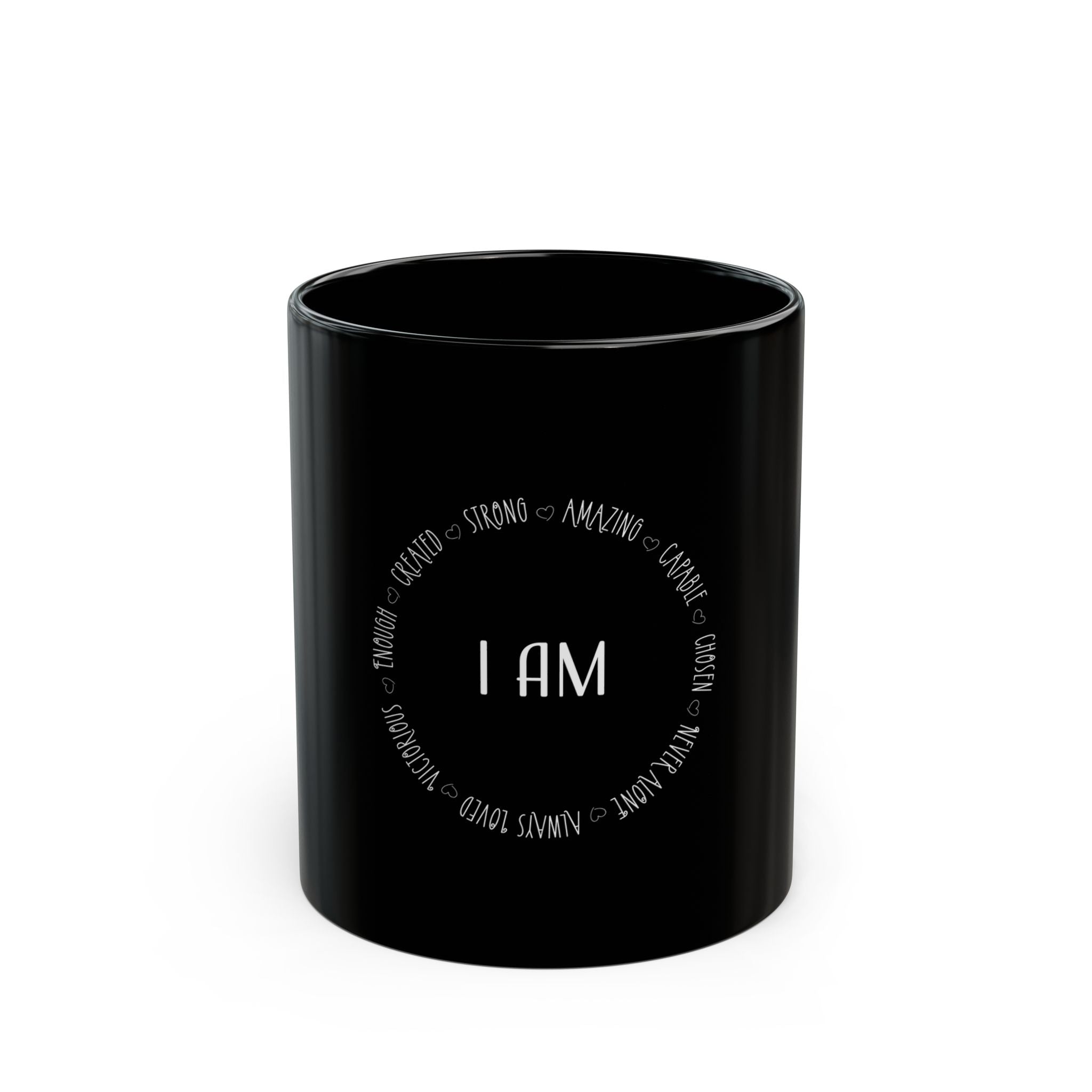 Ceramic Mug: Inspirational - I am