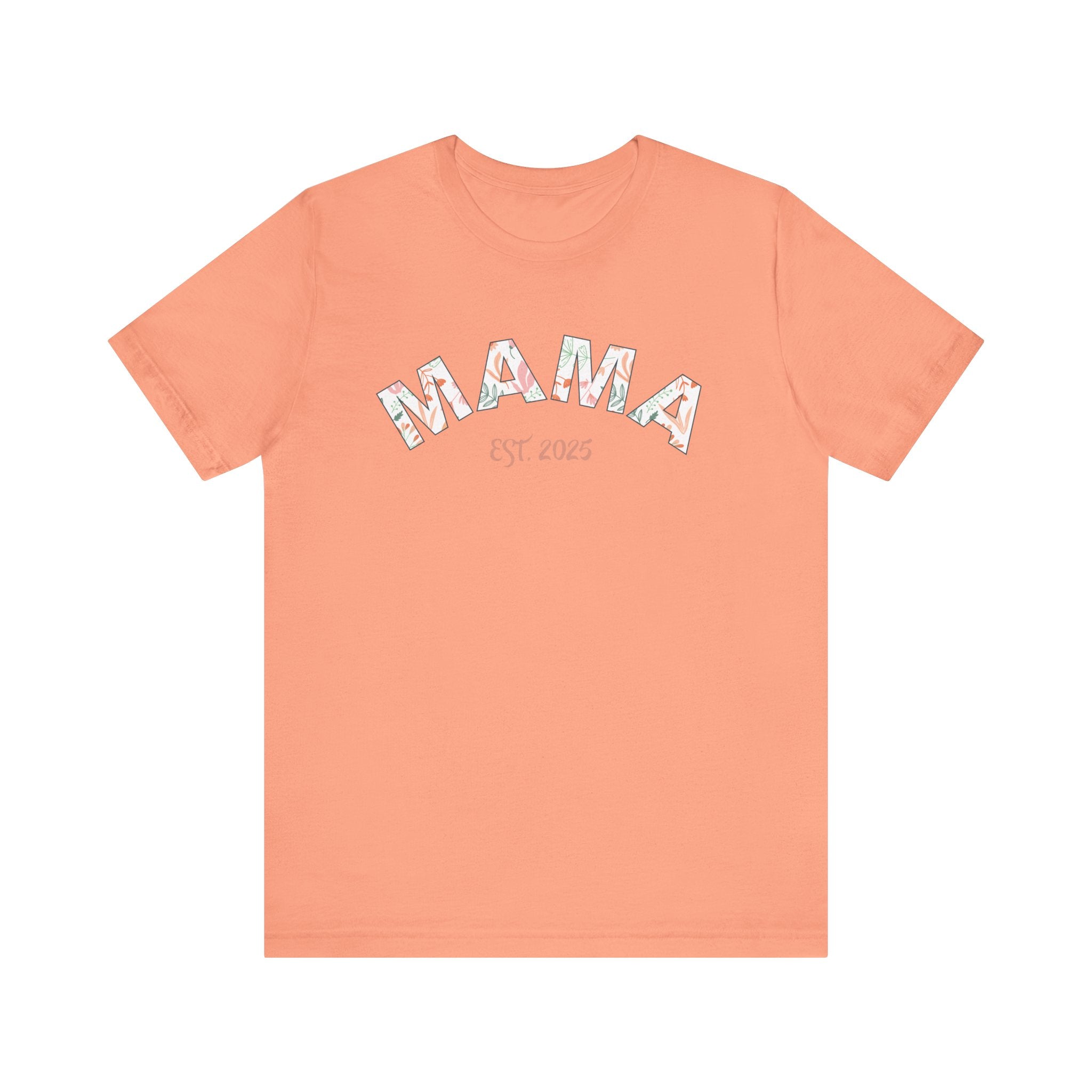 Teeshirt: Mama EST. 2025 - Pink Logo