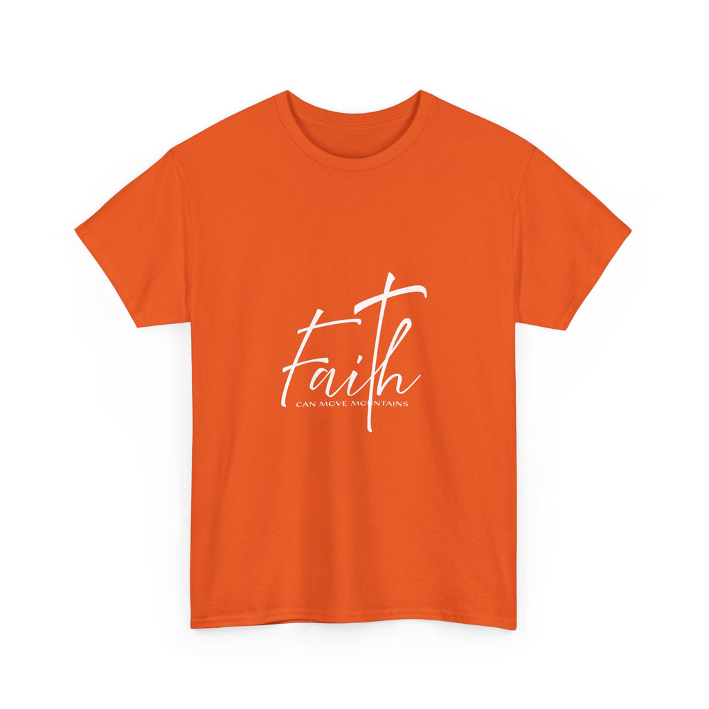 Teeshirt: Inspirational - Faith can move mountains