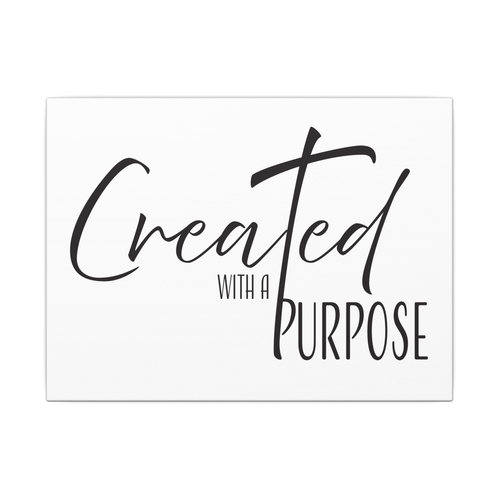 Canvas Wall Art: Inspirational - Created With A Purpose