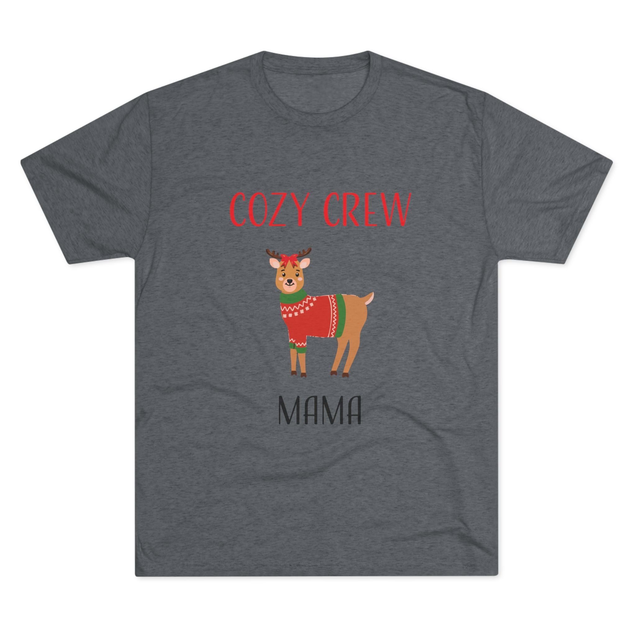 Teeshirt: Cozy Crew Reindeer Mama (Adult)