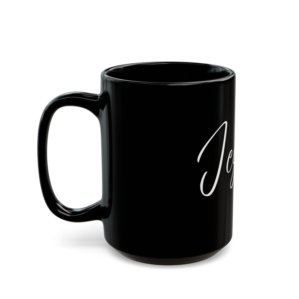 Ceramic Mug: Inspirational - Jesus (11oz & 15oz) - Black