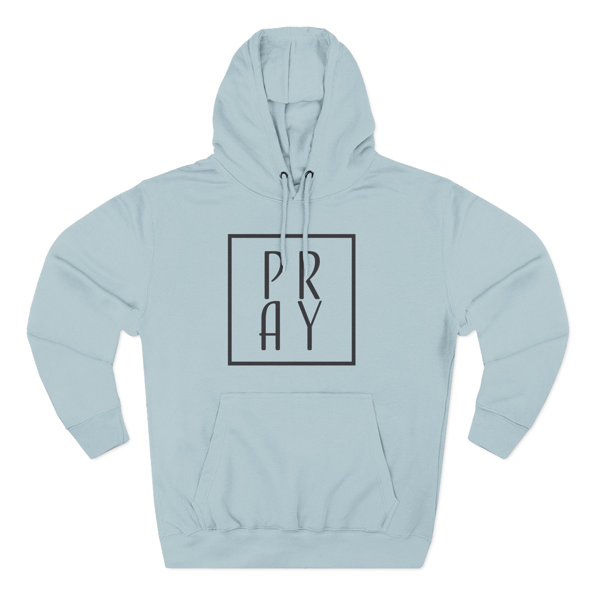 Hoodie: Faith-Inspired - Pray