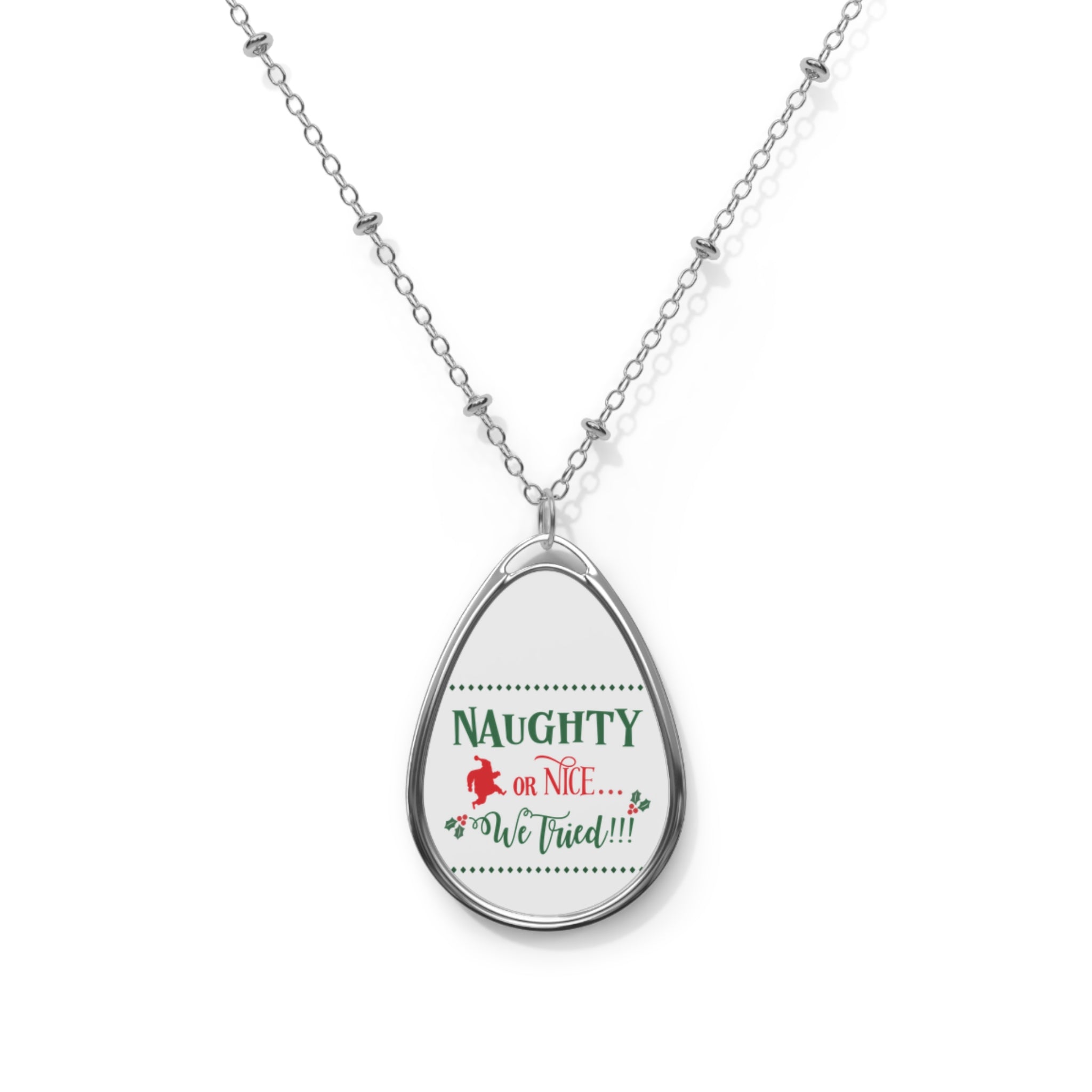 Necklace: Naughty or Nice - Oval