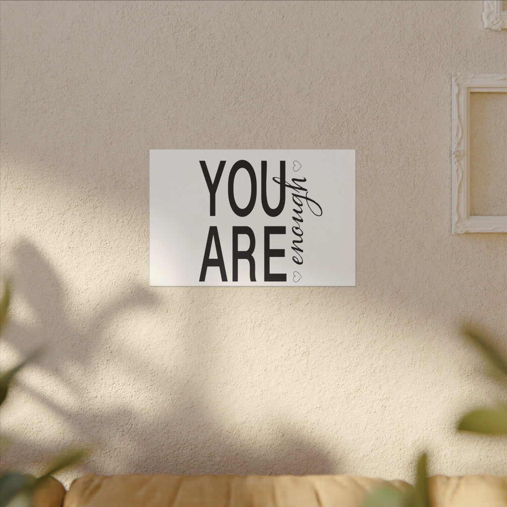 Canvas Wall Art:  Inspirational - You Are Enough