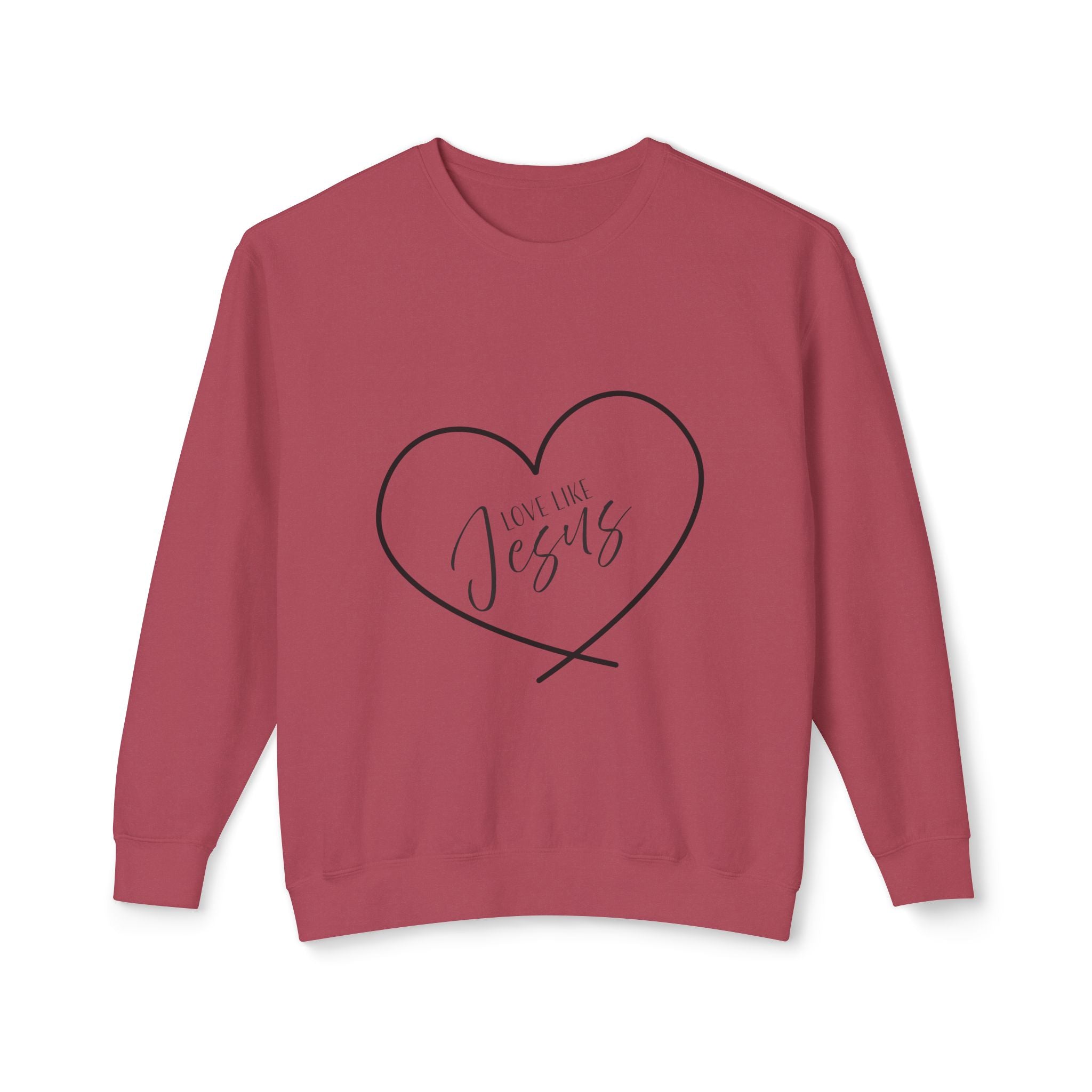 Sweatshirt:  Inspirational - Love Like Jesus