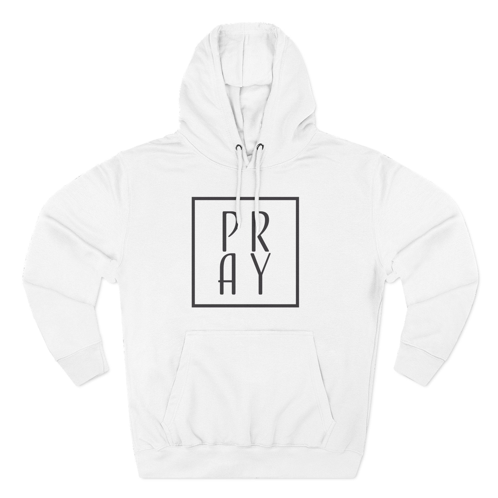 Hoodie: Faith-Inspired - Pray