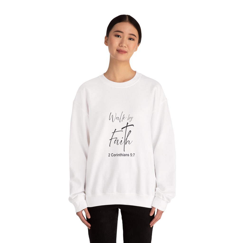 Sweatshirt: Inspirational - Walk by faith