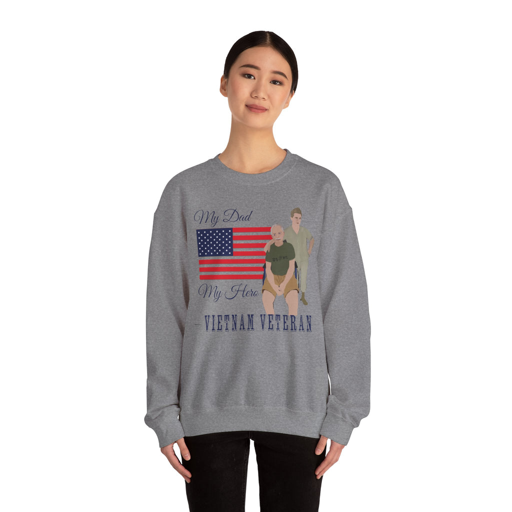 Sweatshirt - Patriotic - My Dad My Hero (Vietnam Veteran)