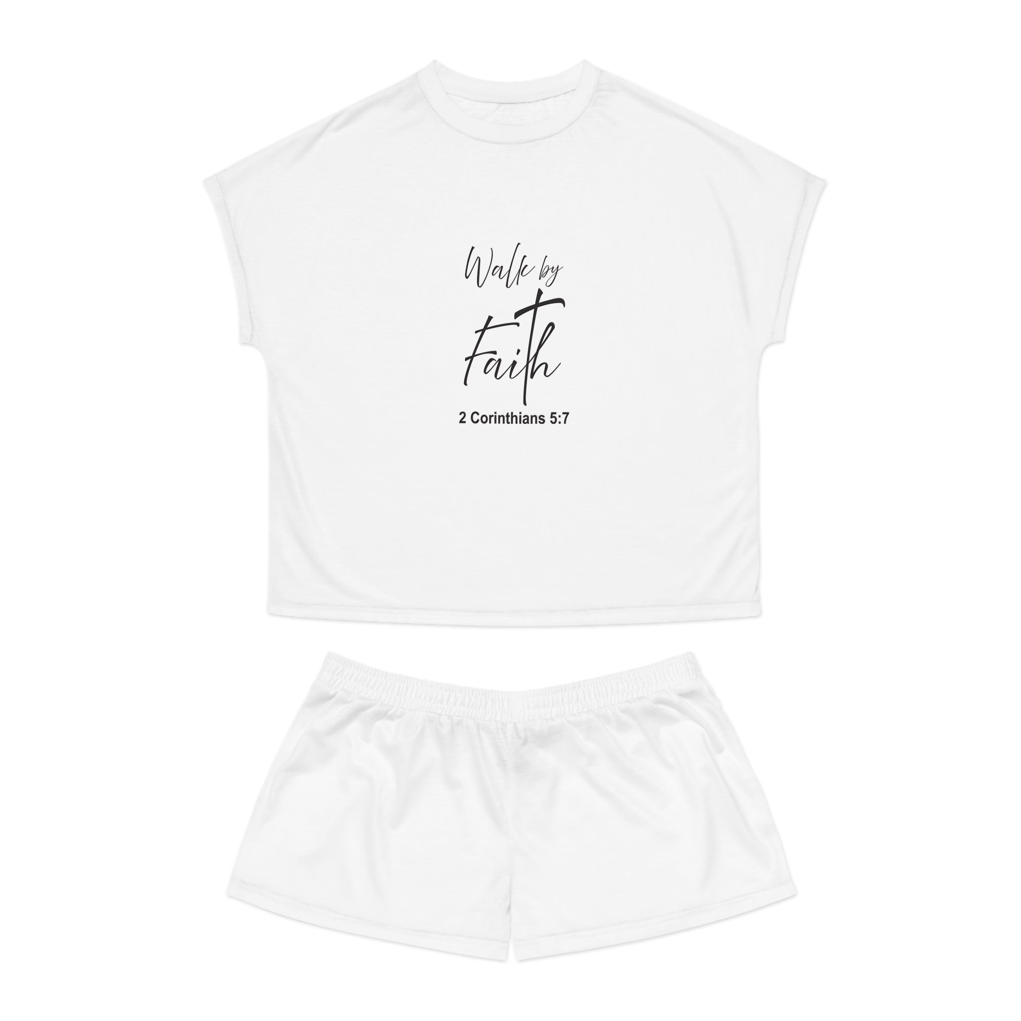 Short Pajama Set: Walk by faith