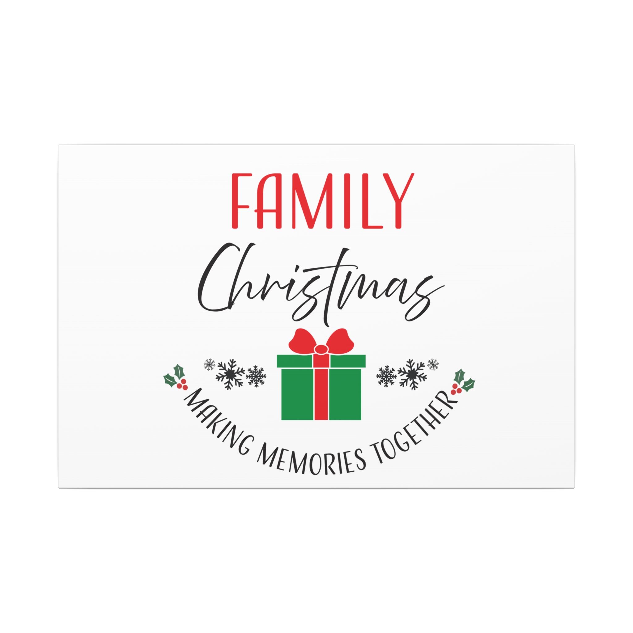 Canvas Wall Art: Family Christmas -Making Memories Together