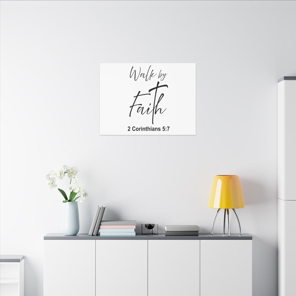 Walk by Faith Canvas Print – 2 Corinthians 5:7 Scripture Wall Art