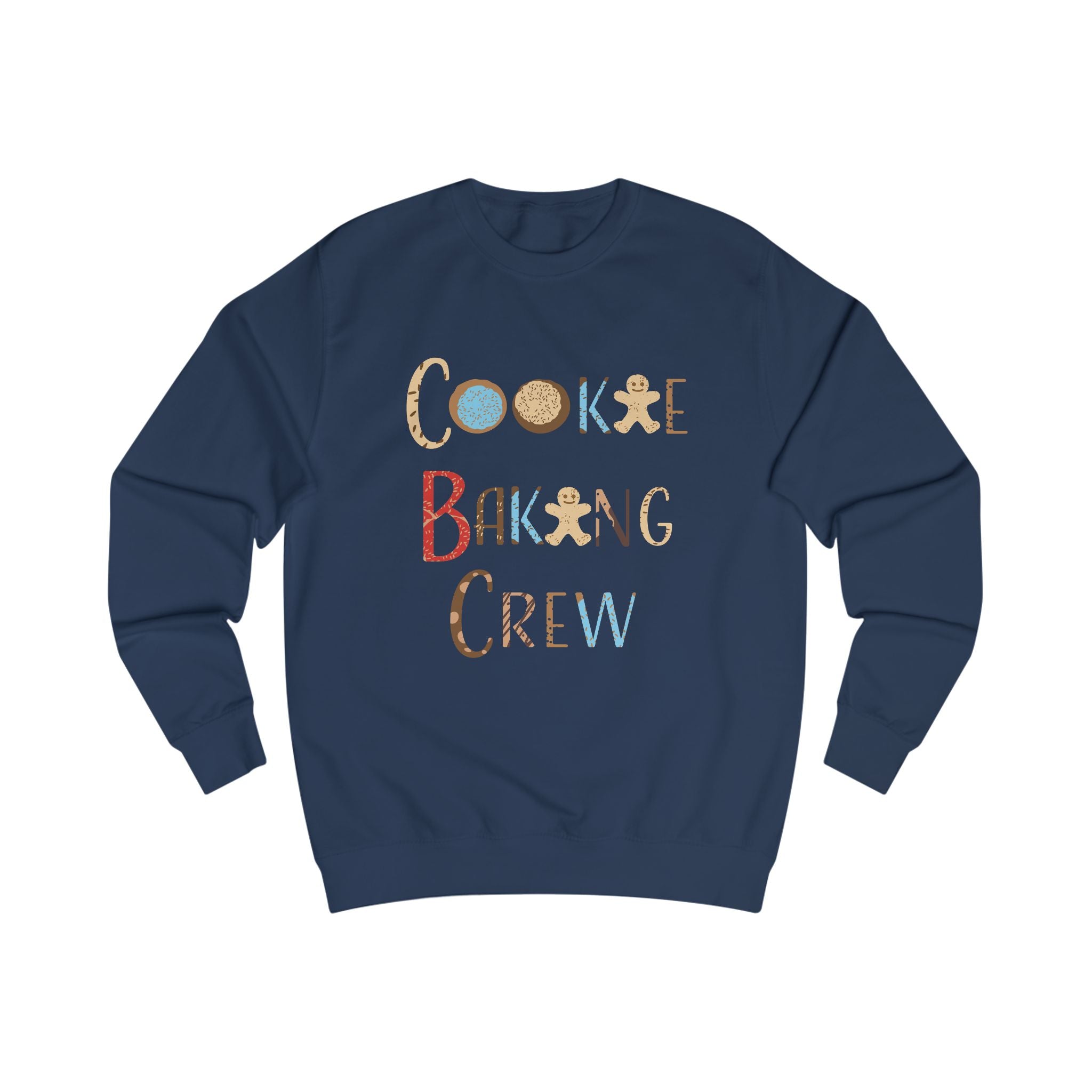 Sweatshirt: Cookie Baking Crew - Unisex (Adult)