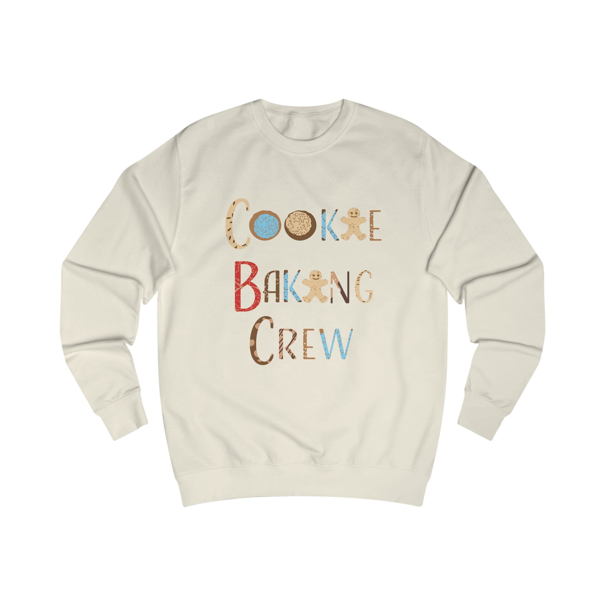 Sweatshirt: Cookie Baking Crew - Unisex (Adult)