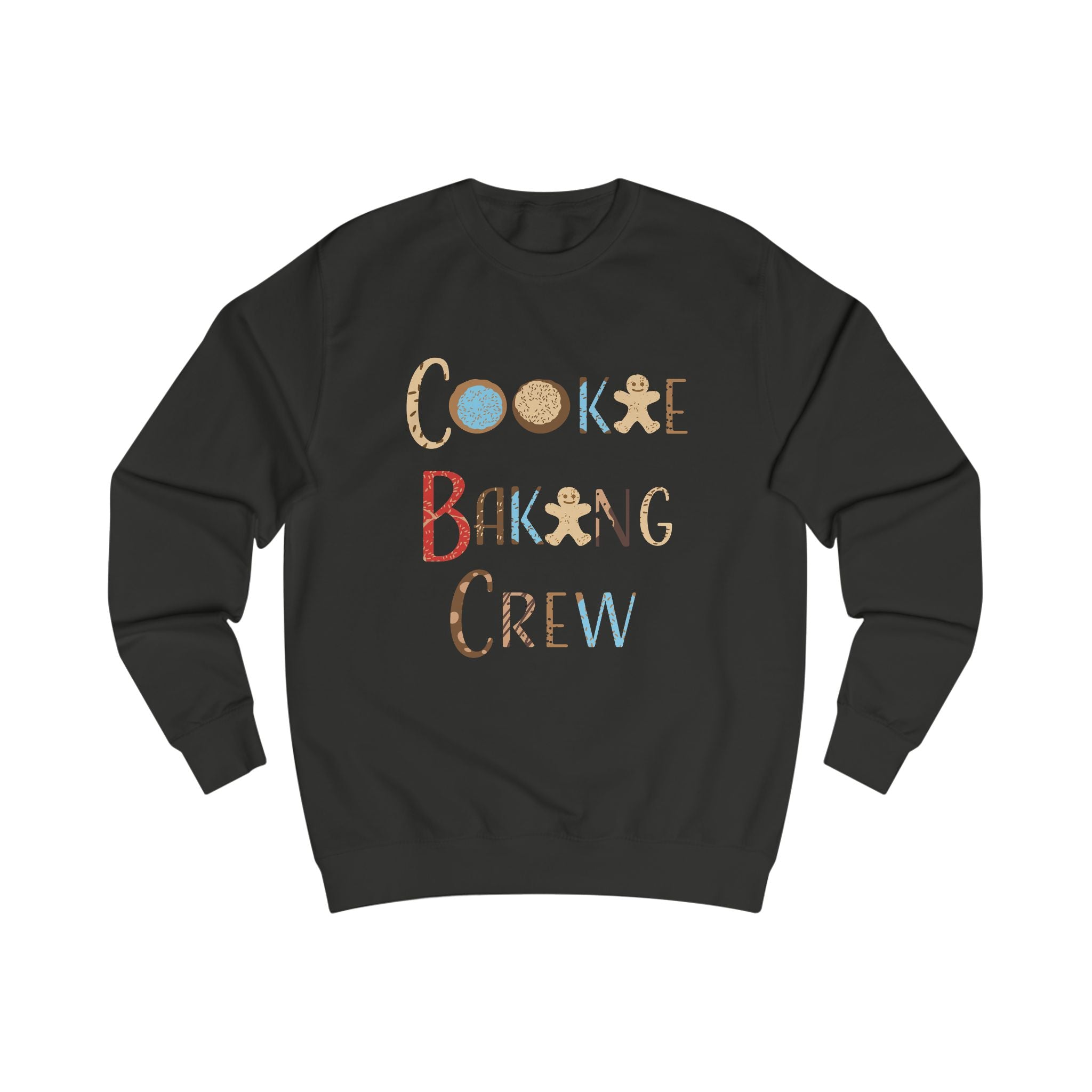 Sweatshirt: Cookie Baking Crew - Unisex (Adult)