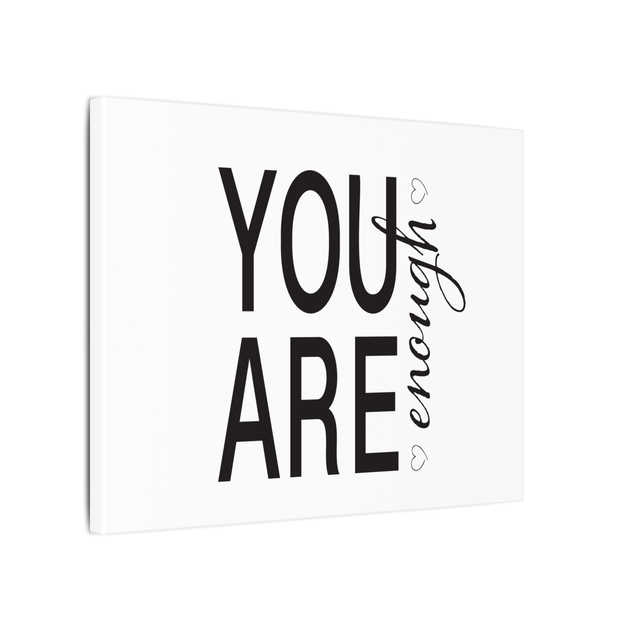 Canvas Wall Art:  Inspirational - You Are Enough